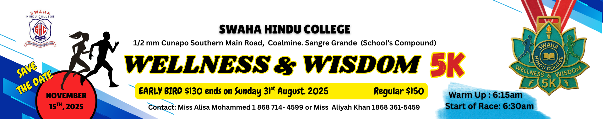 Swaha Hindu College Wellness and Wisdom 5K