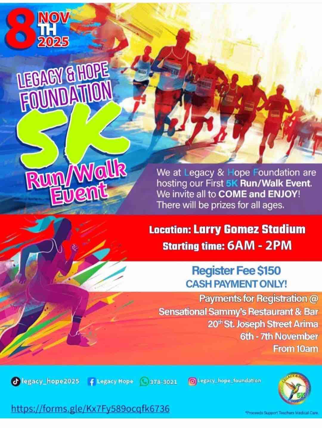 Legacy & Hope Foundation 5k Run/Walk event