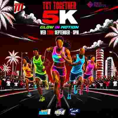 T&T Together: Glow in Motion 5K