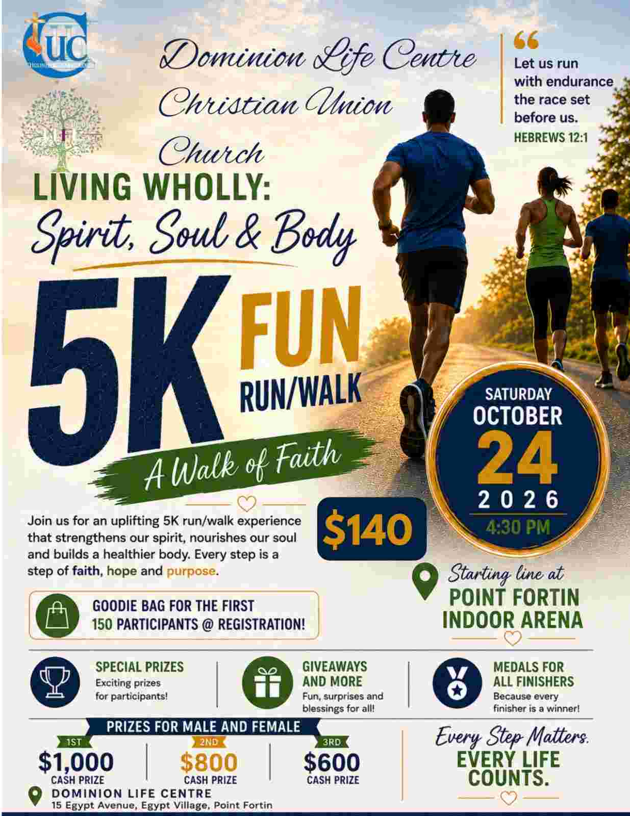 Living Wholly: Spirit, Soul & Body 5K Fun Run/Walk: A Walk of Faith